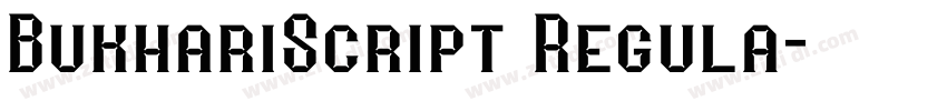 BukhariScript Regula字体转换